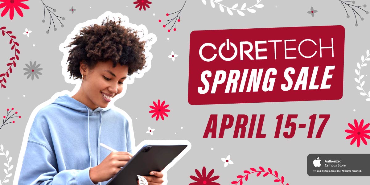 CORETECH spring sale April 15-17
